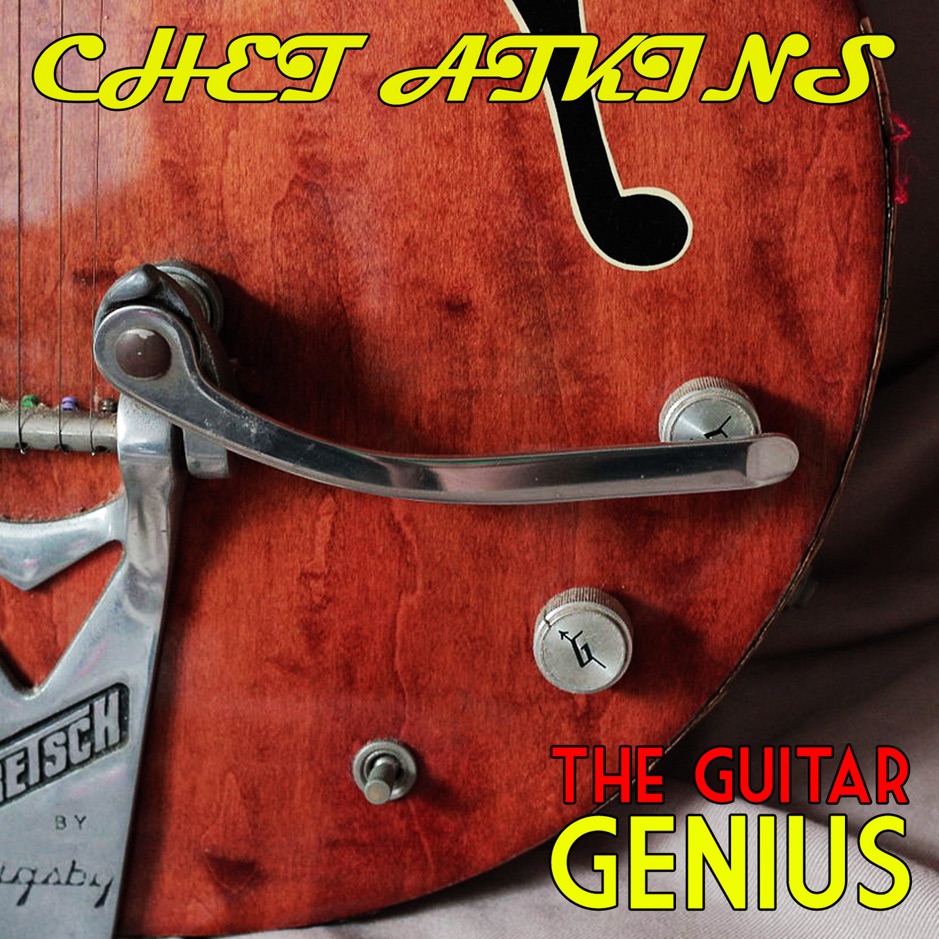 Chet Atkins - The Guitar Genius